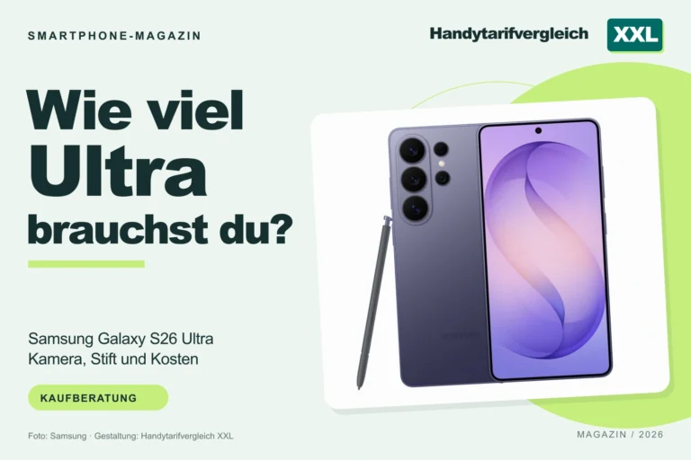 Galaxy S26 Ultra: Für wen lohnt sich der Aufpreis?